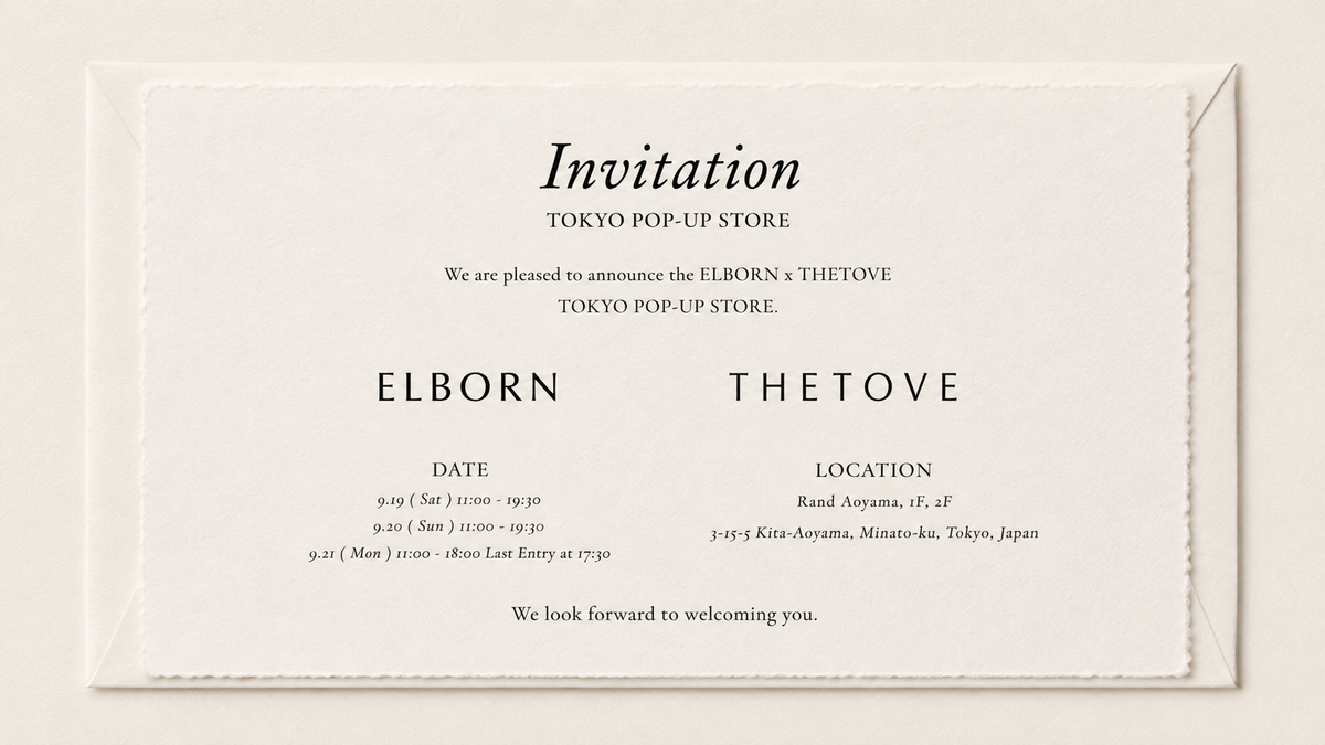 ELBORN x THETOVE TOKYO POP-UP STORE